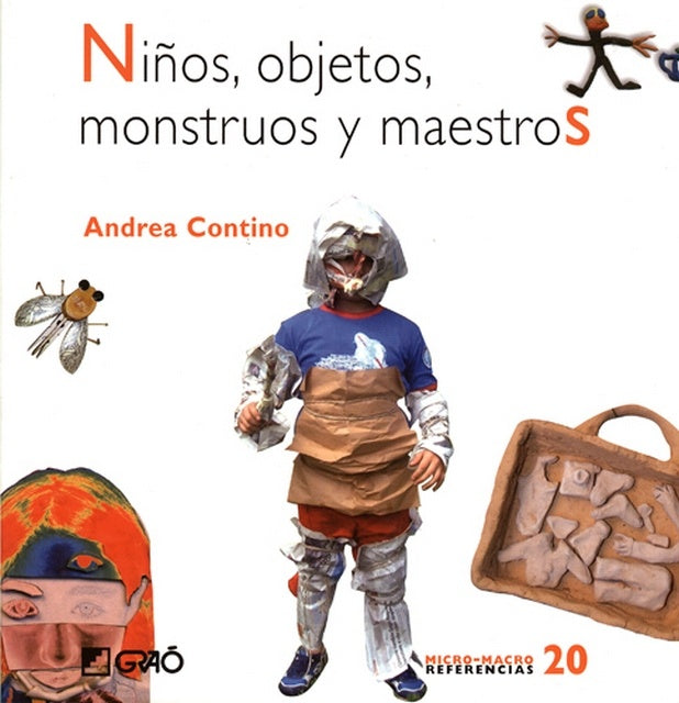 Niños, objetos, monstruos y maestros | Janin, Tallis y otros