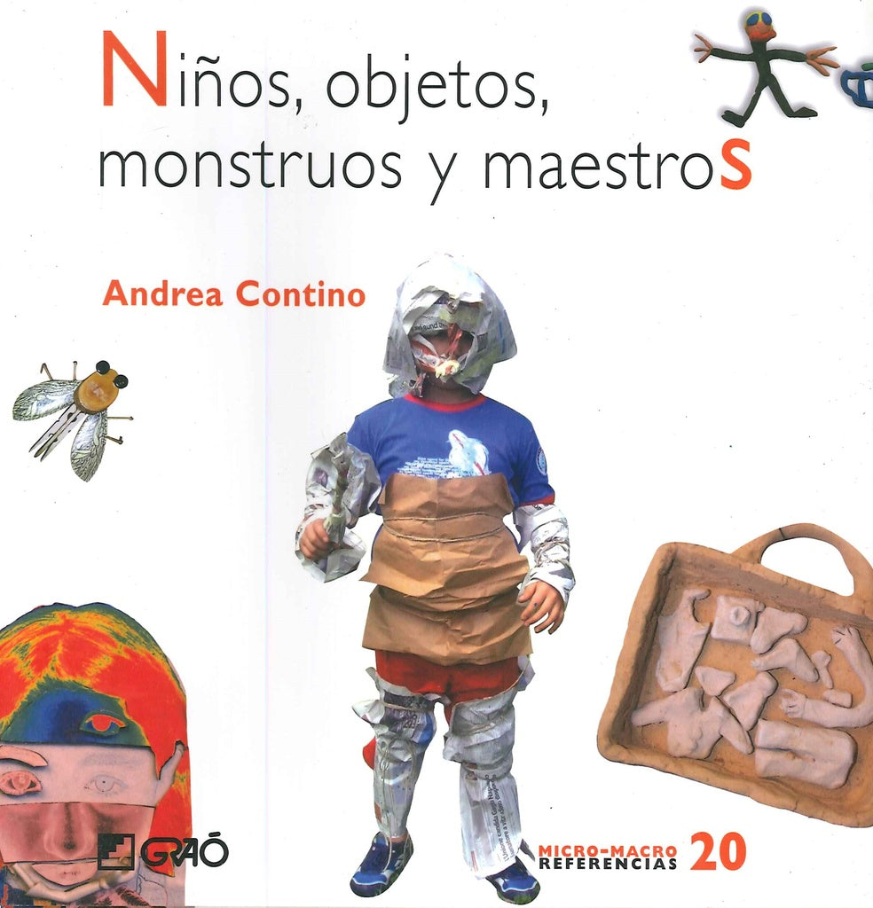 Niños, objetos, monstruos y maestros | Janin, Tallis y otros