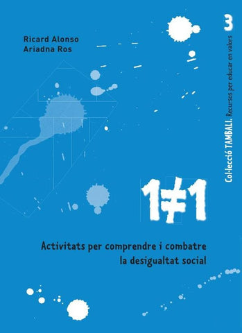 1#1. Activitats per comprendre i combatre la desigualtat social | Ros i Mas, Ricard