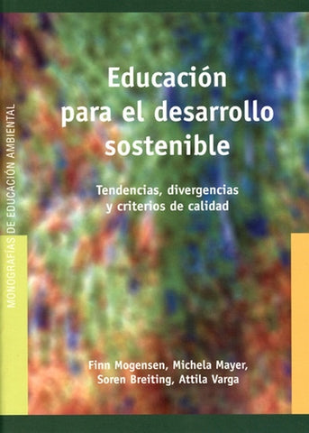 EDUCACION PARA EL DESARROLLO SOSTENIBLE.. | FINN MOGENSEN