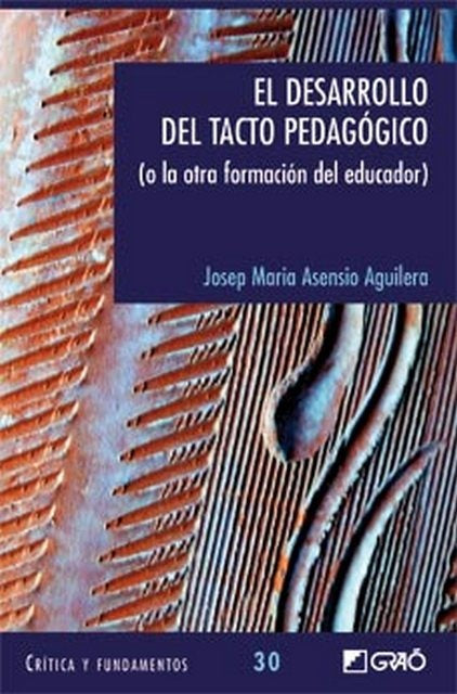 El desarrollo del tacto pedagógico | Josep M. Asensio Aguilera