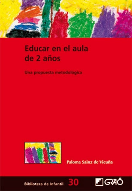 Educar en el aula de 2 años | Paloma Sáinz de Vicuña