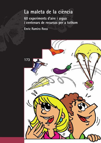 La maleta de la ciència | Enric Ramiro i Roca