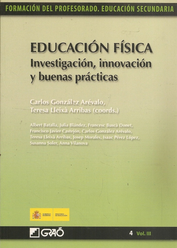 Educación Física. Investigación, innovación y buenas prácticas | Castejón Oliva, Batalla Flores y otros