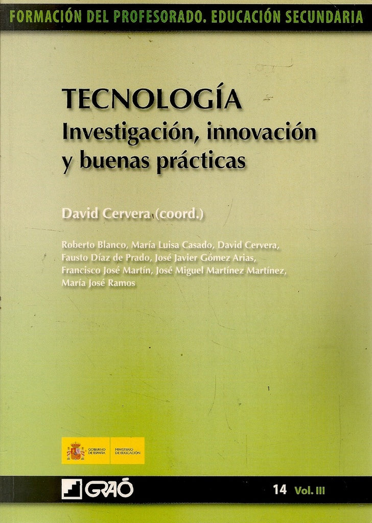 Tecnología. Investigación, innovación y buenas prácticas | Ramos Ruiz, Martín Ruiz y otros