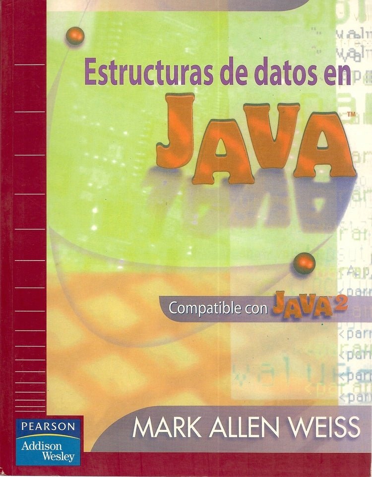 ESTRUCTURAS DE DATOS EN JAVA | weiss mark allen