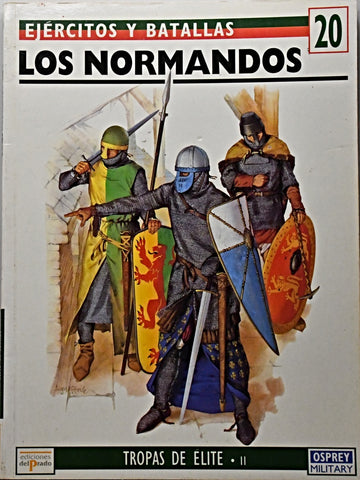 EJERCITOS Y BATALLAS 20 - LOS NORMANDOS.. | DAVID NICOLLE