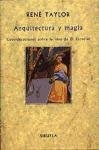 Arquitectura y Magia (La Biblioteca Sumergida) (Spanish Edition) | Rene Taylor