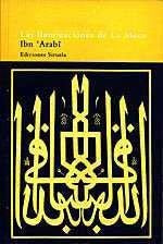 Las iluminaciones de la Meca  | Arabim Ibn