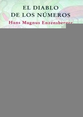 EL DIABLO DE LOS NUMEROS | Hans Magnus Enzensberger