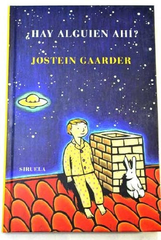 hay alguien ahi? | Jostein Gaarder