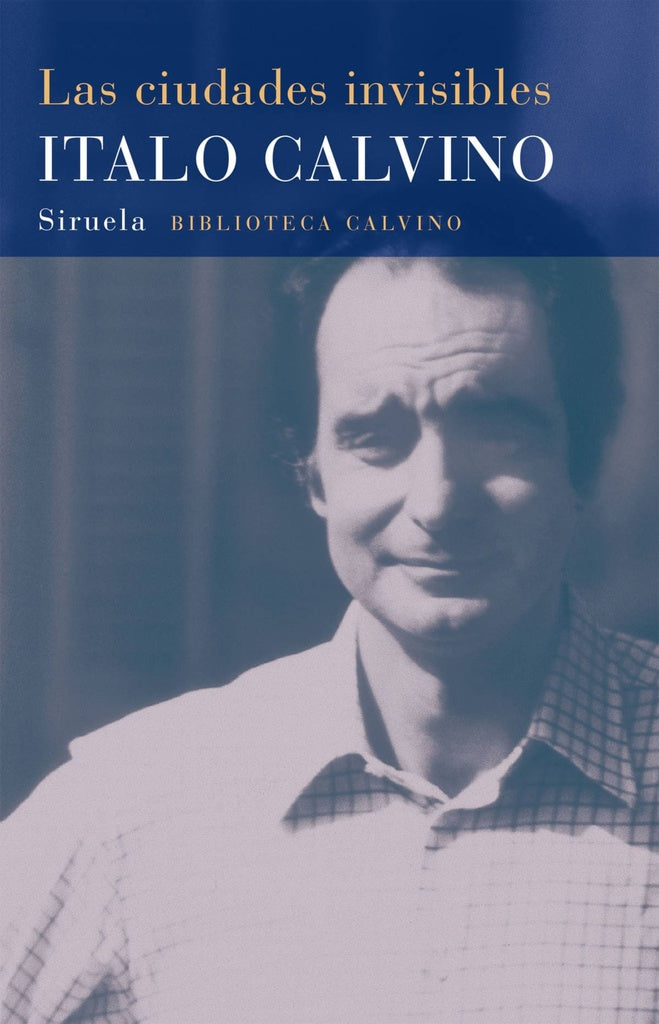 LAS CIUDADES INVISIBLES.. | Italo Calvino