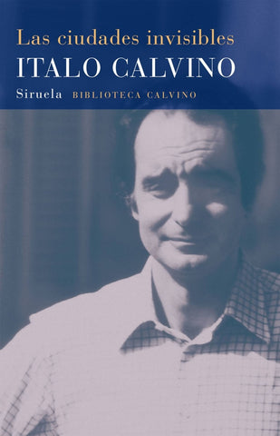LAS CIUDADES INVISIBLES.. | Italo Calvino