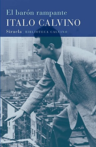 EL BARÓN RAMPANTE* | Italo Calvino