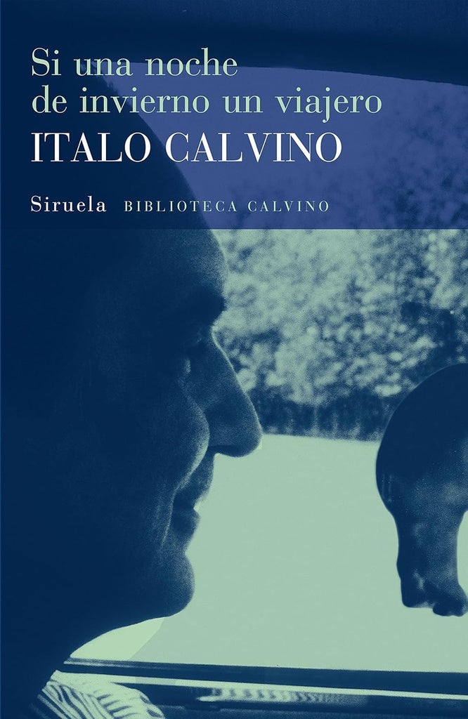 Si una noche de invierno un viajero* | Italo Calvino