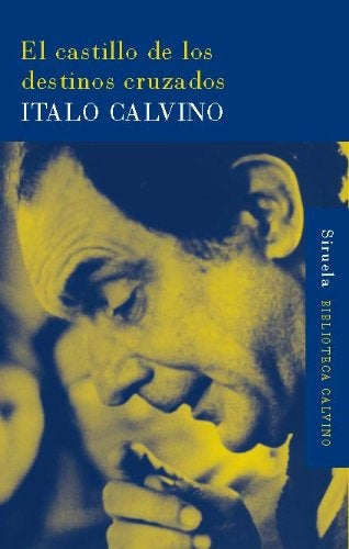 EL CASTILLO DE LOS DESTINOS CRUZADOS | Italo Calvino