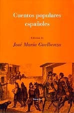 Cuentos Populares Espanoles - Rustica (Spanish Edition) | Jose Maria Guelbenzu