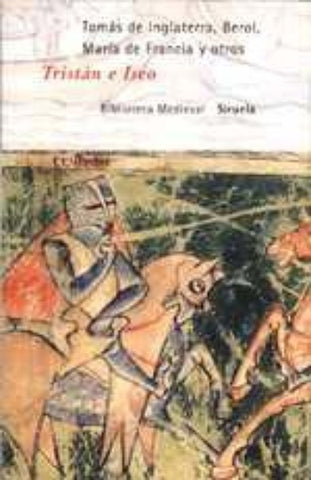 Tristan e Iseo (Biblioteca Medieval) (Spanish Edition) | Versiones francesas