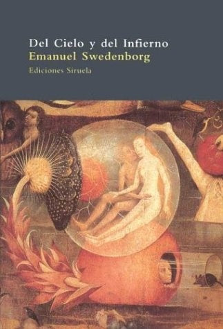 DEL CIELO Y DEL INFIERNO | Emanuel Swedenborg
