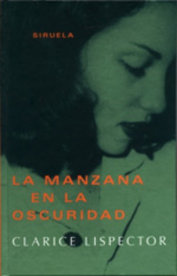 La manzana en la oscuridad | Lispector, Losada