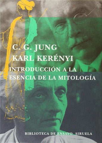 INTRODUCCION A LA ESENCIA DE LA MITOLOGIA | C.G. Jung