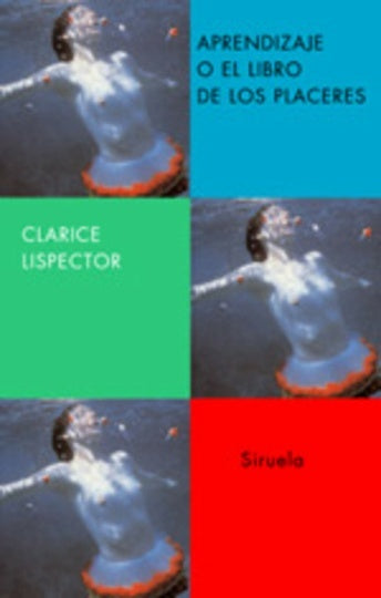 Aprendizaje o el libro de los placeres | Lispector, Sáenz de Tejada, García Gayo