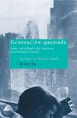 Generacion Quemada (Spanish Edition) | Klam, Saunders
