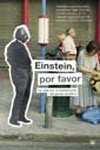 EINSTEIN, POR FAVOR | CARRIERE, SERRAT CRESPO