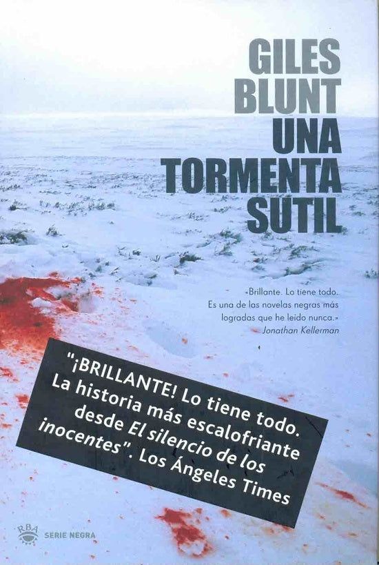 Una tormenta sutil * | GILES BLUNT