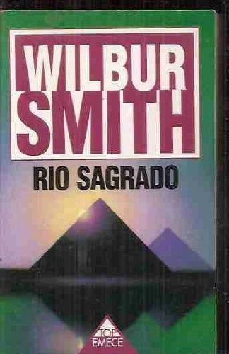 RIO SAGRADO * | WilburA. Smith