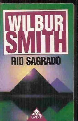 RIO SAGRADO * | WilburA. Smith