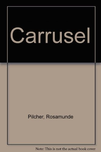 Carrusel | Rosamunde Pilcher