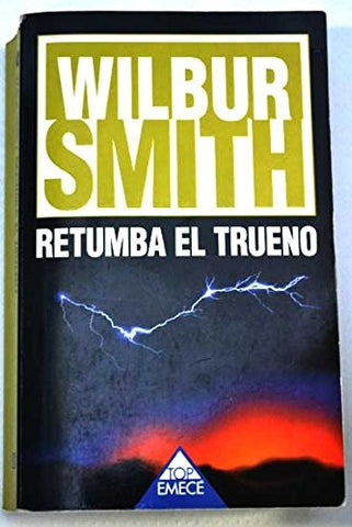 RETUMBA EL TRUENO | Wilbur Smith