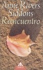 REENCUENTRO.. | Anne Rivers Siddons