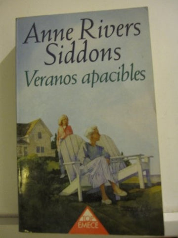 Veranos apacibles* | Anne Rivers Siddons
