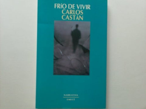 FRIO DE VIVIR.. | CARLOS CASTAN