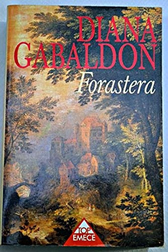 FORASTERA | Diana Gabaldon