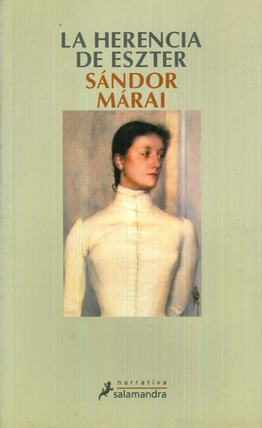 La herencia de Eszter | Sándor Márai