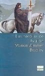 LAS NIEBLAS DE AVALON * | MarionZimmer Bradley
