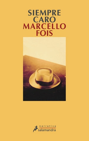 SIEMPRE CARO * | MARCELO FOIS