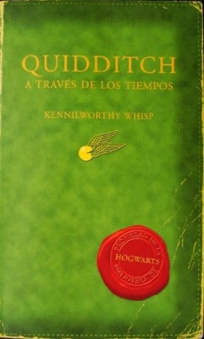 QUIDDTCH  A TRAVES DE LOS TIEMPOS*.. | Kennilworthy Whisp