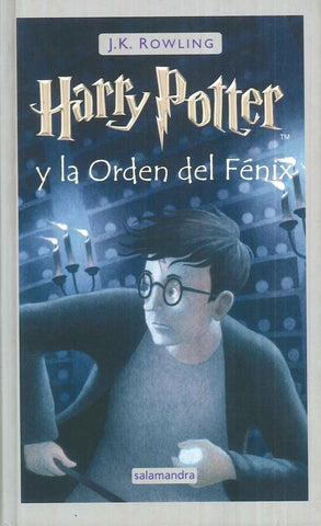 HARRY POTTER 5 Y LA ORDEN DEL FENIX | Joanne K. Rowling