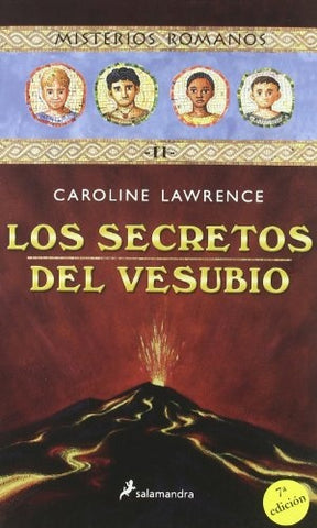 Los secretos del Vesubio | Caroline Lawrence