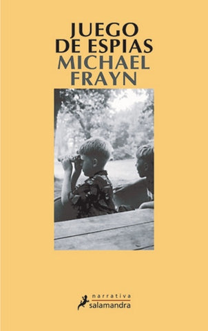 JUEGO DE ESPIAS * | Michael Frayn
