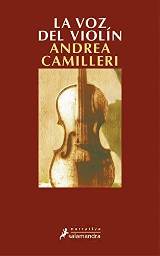 LA VOZ DEL VIOLIN (SERIE MONTALBANO 4)*.. | Andrea Camilleri
