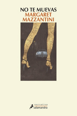 NO TE MUEVAS.. | Margaret Mazzantini