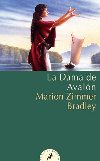 LA DAMA DE AVALON.. | Marion Zimmer Bradley