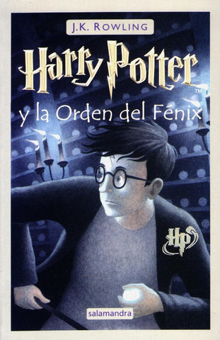 HARRY POTTER Y LA ORDEN DEL FENIX.. | Joanne K. Rowling