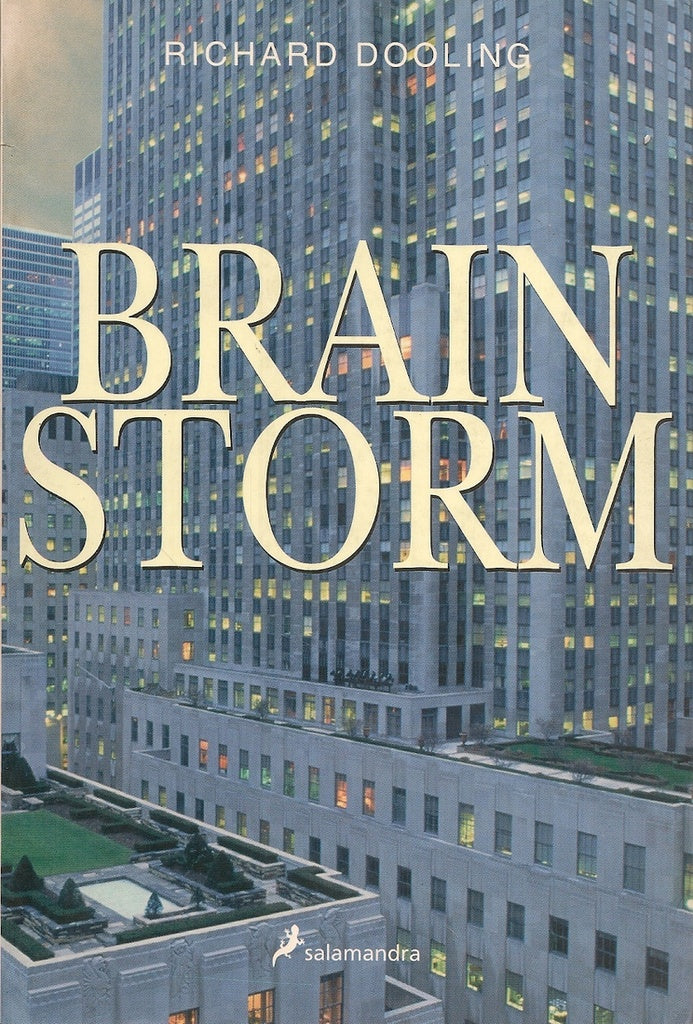 BRAINSTORM | Richard Dooling