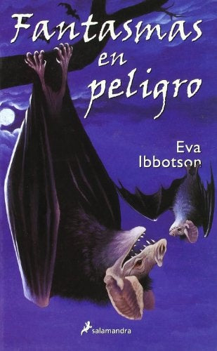 Fantasmas en peligro | Eva Ibbotson